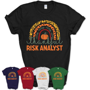 Thankful Risk Analyst Shirt, Pumpkin Rainbow Sweater for Fall Lovers, Thanksgiving Gift for Risk Analyst Women