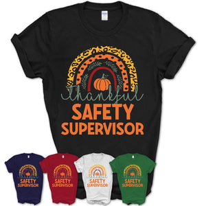 Thankful Safety Supervisor Shirt, Pumpkin Rainbow Sweater for Fall Lovers, Thanksgiving Gift for Safety Supervisor Women