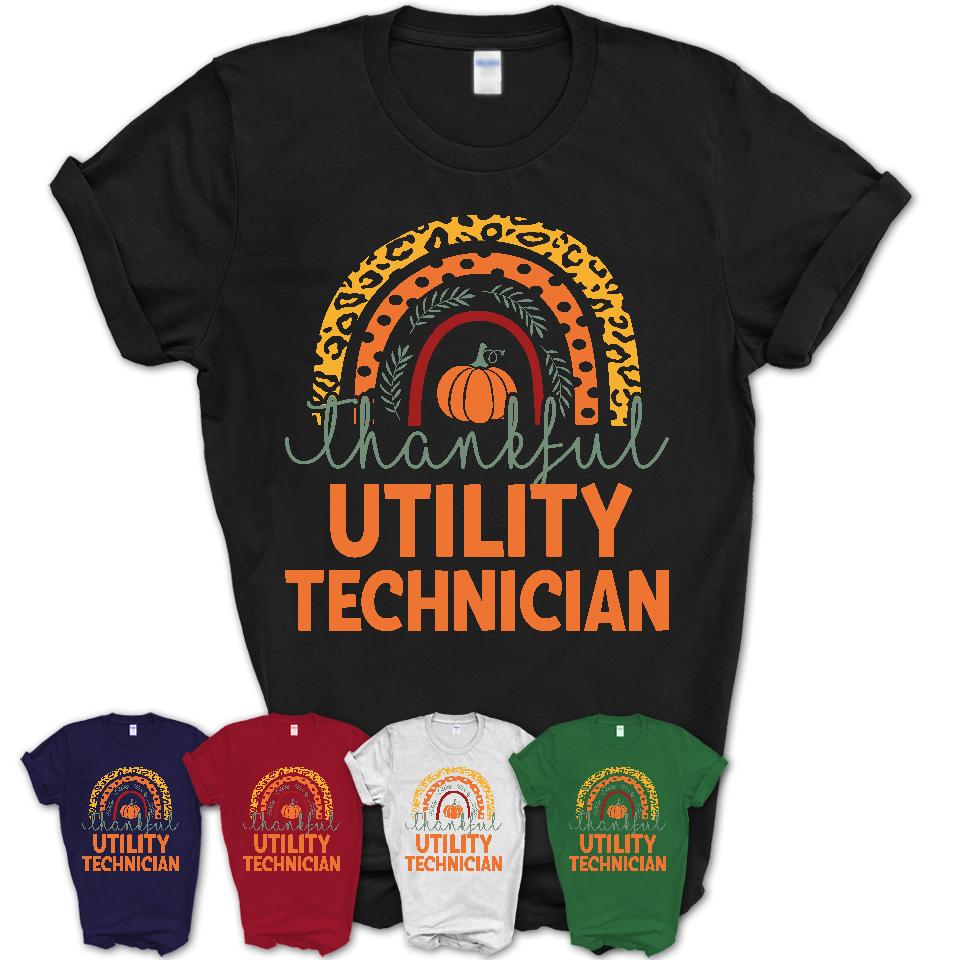 Thankful Utility Technician Shirt, Pumpkin Rainbow Sweater for Fall Lovers, Thanksgiving Gift for Utility Technician Women