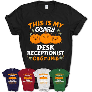 This Is My Scary Desk Receptionist Costume, Halloween Pumpkin Shirt, Funny Coworker Gift