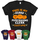 This Is My Scary Purchasing Clerk Costume, Halloween Pumpkin Shirt, Funny Coworker Gift