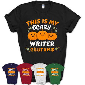This Is My Scary Writer Costume, Halloween Pumpkin Shirt, Funny Coworker Gift