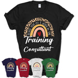 Training Consultant Because Your Life Worth My Time Rainbow T-Shirt