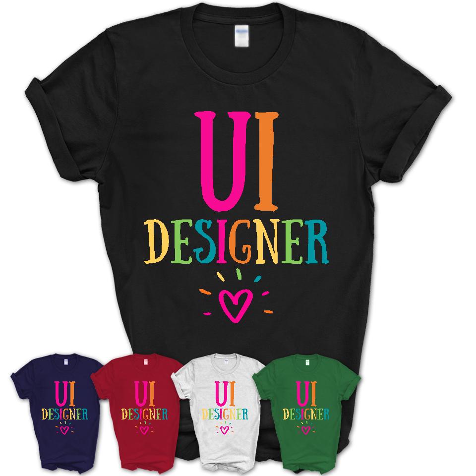 Ui Designer Rainbow Lettering Heart Shirt, Employee Appreciation Gifts