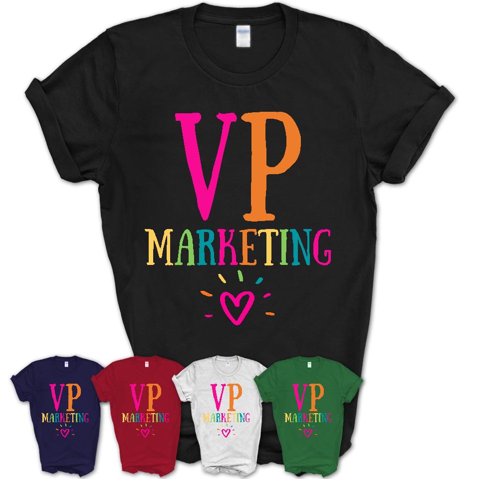 VP Marketing Rainbow Lettering Heart Shirt, Employee Appreciation Gifts