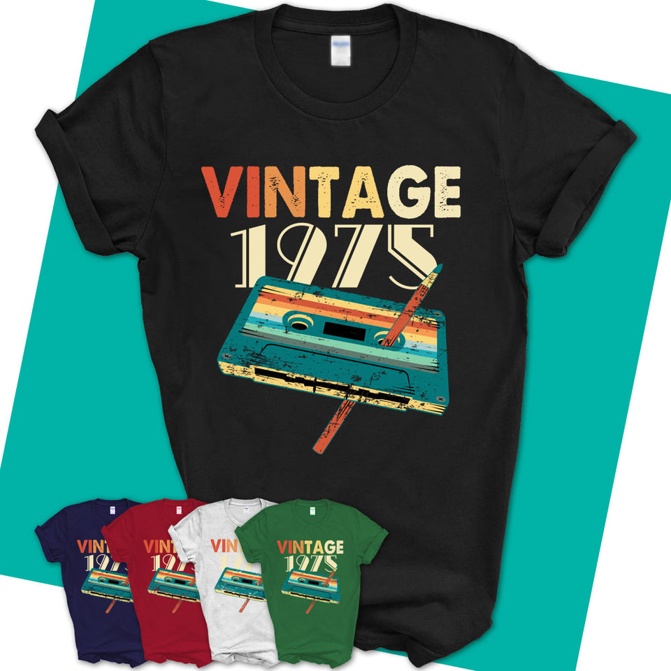 Unisex-T-Shirt-Vintage-1975-Cassette-Tape-Shirt-1975-Shirt-Made-In-1975-T-Shirt-Born-In-1975-Gifts-Vintage-1975-Gift-14.jpg