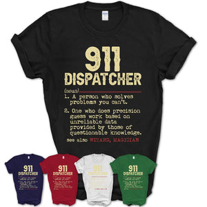 Vintage 911 Dispatcher Definition Shirt, Funny Coworker Gift Idea for 911 Dispatcher, New Job Gift
