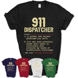 Vintage 911 Dispatcher Definition Shirt, Funny Coworker Gift Idea for 911 Dispatcher, New Job Gift