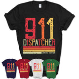 Vintage 911 Dispatcher Limited Edition Job Shirt, Coworker Birthday Gift Idea