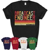 Vintage Broadcast Engineer Limited Edition Job Shirt, Coworker Birthday Gift Idea