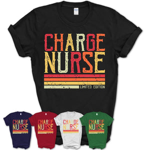 Vintage Charge Nurse Limited Edition Job Shirt, Coworker Birthday Gift Idea