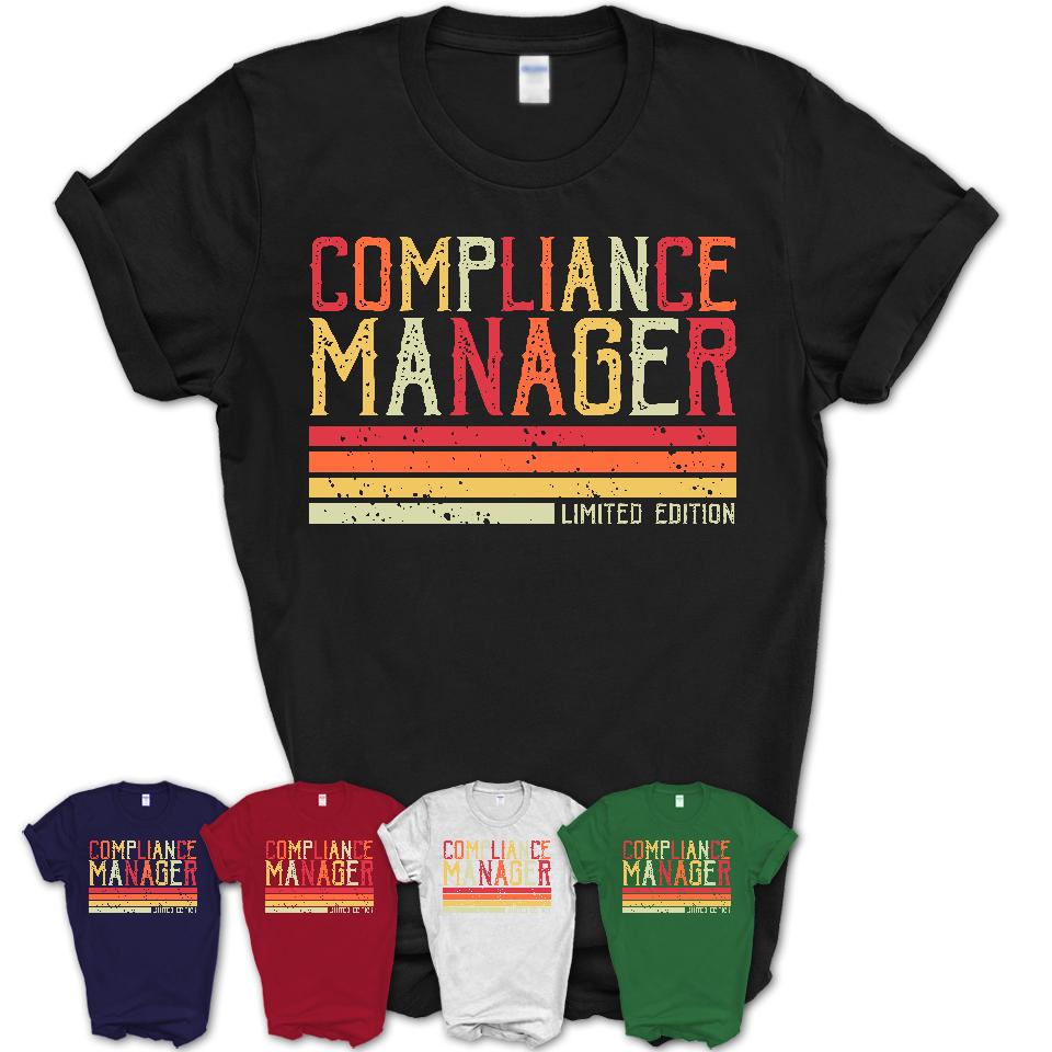 Vintage Compliance Manager Limited Edition Job Shirt, Coworker Birthday Gift Idea