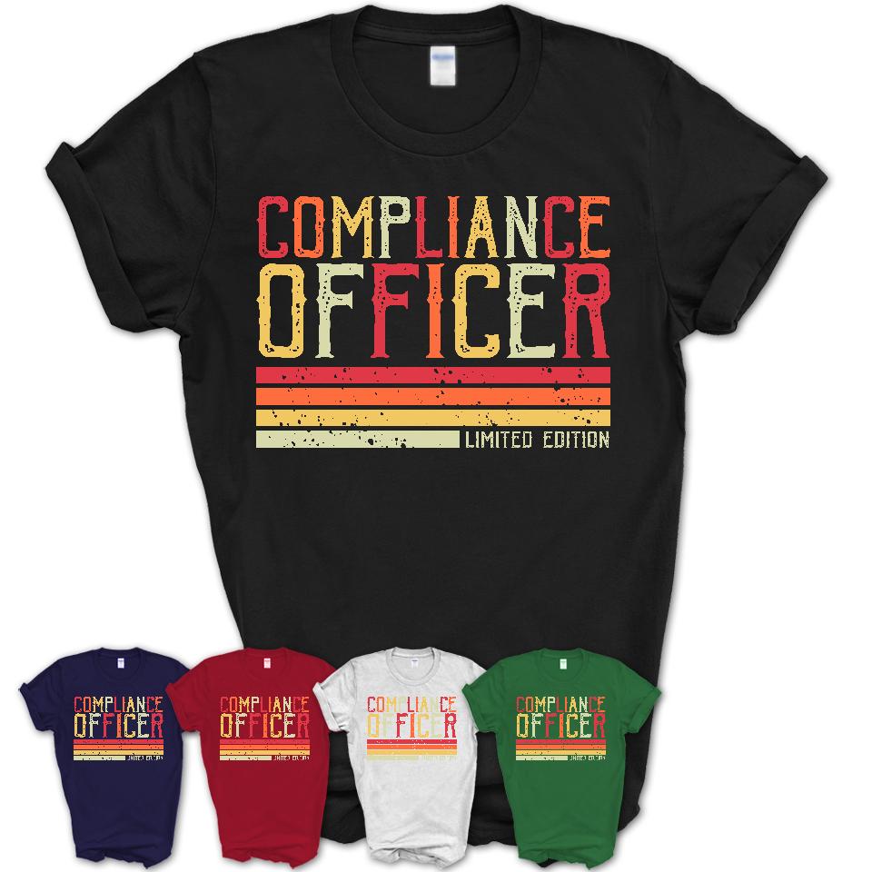 Vintage Compliance Officer Limited Edition Job Shirt, Coworker Birthday Gift Idea