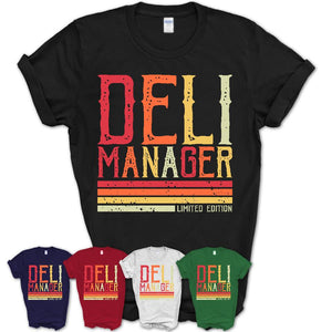Vintage Deli Manager Limited Edition Job Shirt, Coworker Birthday Gift Idea