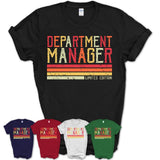 Vintage Department Manager Limited Edition Job Shirt, Coworker Birthday Gift Idea