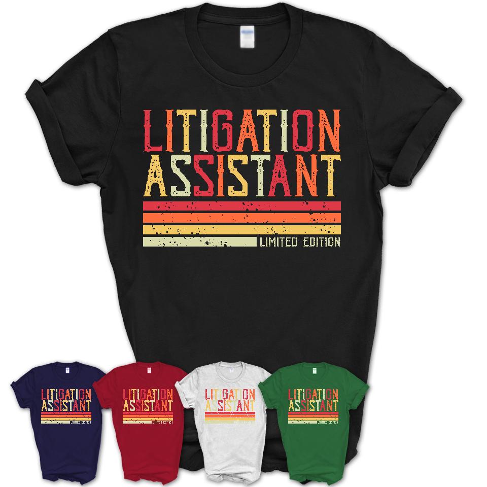 Vintage Litigation Assistant Limited Edition Job Shirt, Coworker Birthday Gift Idea