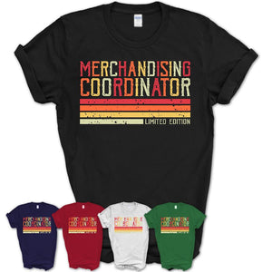 Vintage Merchandising Coordinator Limited Edition Job Shirt, Coworker Birthday Gift Idea