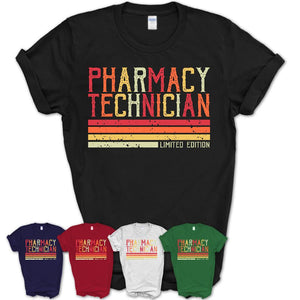 Vintage Pharmacy Technician Limited Edition Job Shirt, Coworker Birthday Gift Idea