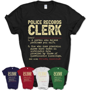 Vintage Police Records Clerk Definition Shirt, Funny Coworker Gift Idea for Police Records Clerk, New Job Gift