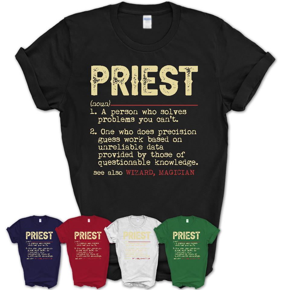 Vintage Priest Definition Shirt, Funny Coworker Gift Idea for 