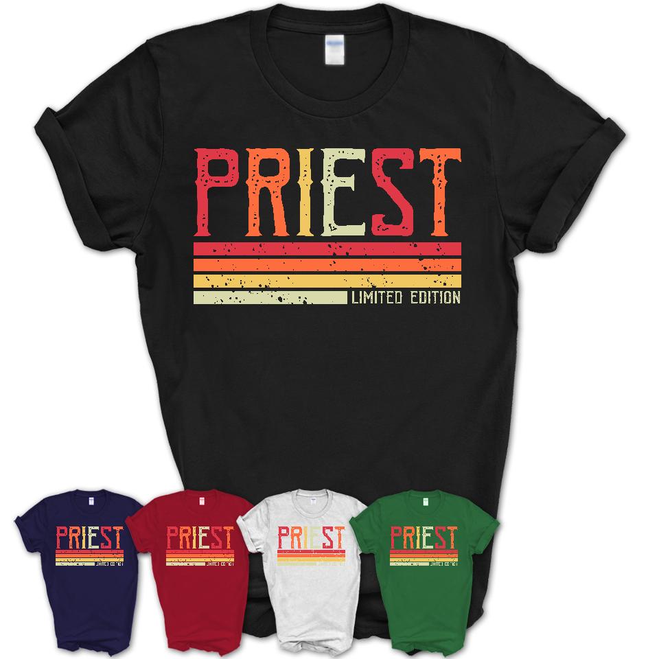 Vintage Priest Limited Edition Job Shirt, Coworker Birthday Gift Idea