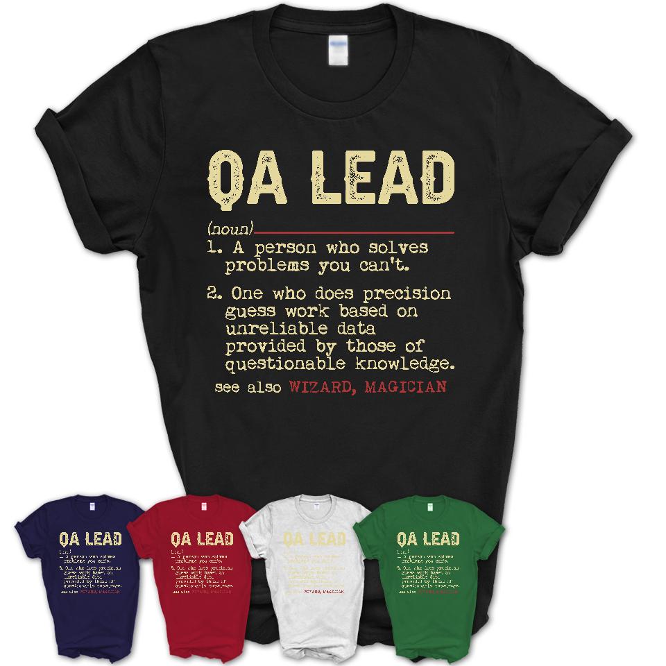 Vintage Qa Lead Definition Shirt, Funny Coworker Gift Idea for Qa Lead, New Job Gift