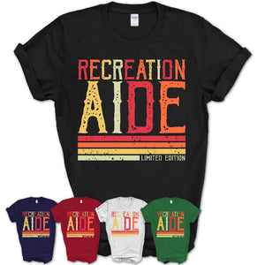 Vintage Recreation Aide Limited Edition Job Shirt, Coworker Birthday Gift Idea