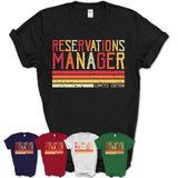 Vintage Reservations Manager Limited Edition Job Shirt, Coworker Birthday Gift Idea
