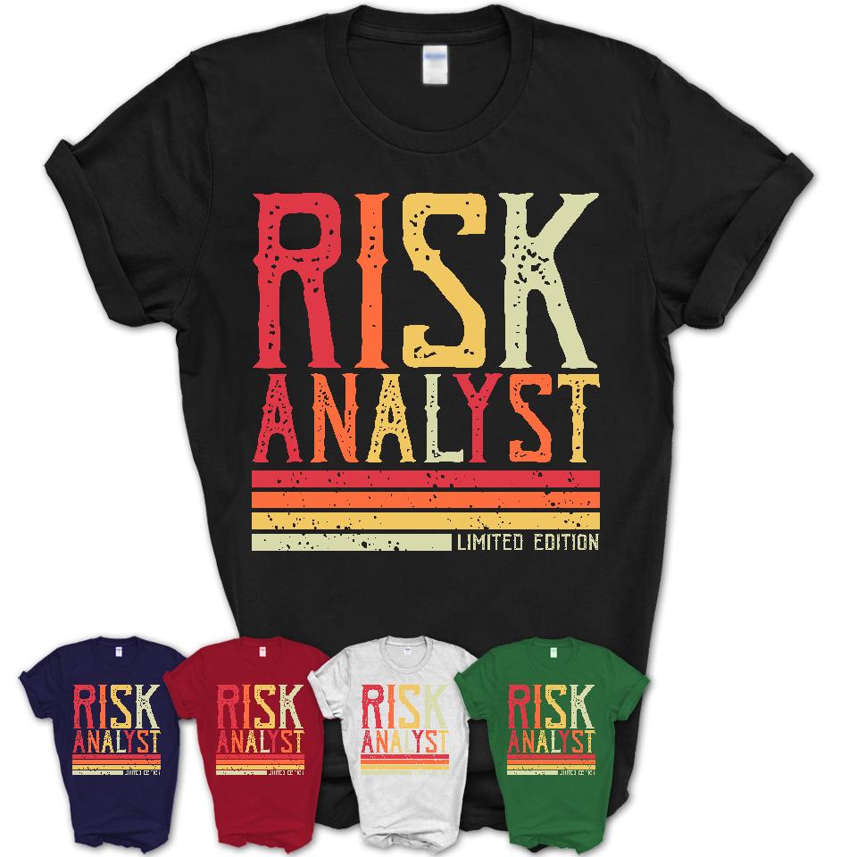 Vintage Risk Analyst Limited Edition Job Shirt, Coworker Birthday Gift Idea