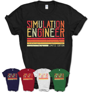 Vintage Simulation Engineer Limited Edition Job Shirt, Coworker Birthday Gift Idea