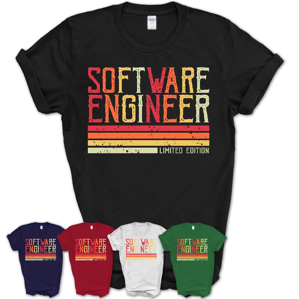 Vintage Software Engineer Limited Edition Job Shirt, Coworker Birthday Gift Idea