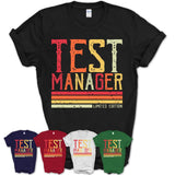 Vintage Test Manager Limited Edition Job Shirt, Coworker Birthday Gift Idea