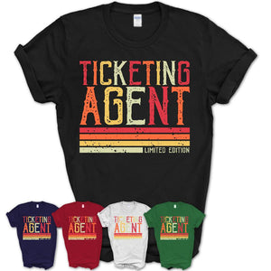 Vintage Ticketing Agent Limited Edition Job Shirt, Coworker Birthday Gift Idea