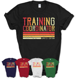 Vintage Training Coordinator Limited Edition Job Shirt, Coworker Birthday Gift Idea