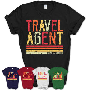 Vintage Travel Agent Limited Edition Job Shirt, Coworker Birthday Gift Idea