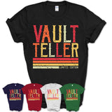 Vintage Vault Teller Limited Edition Job Shirt, Coworker Birthday Gift Idea