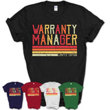 Vintage Warranty Manager Limited Edition Job Shirt, Coworker Birthday Gift Idea