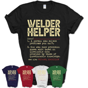 Vintage Welder Helper Definition Shirt, Funny Coworker Gift Idea for Welder Helper, New Job Gift