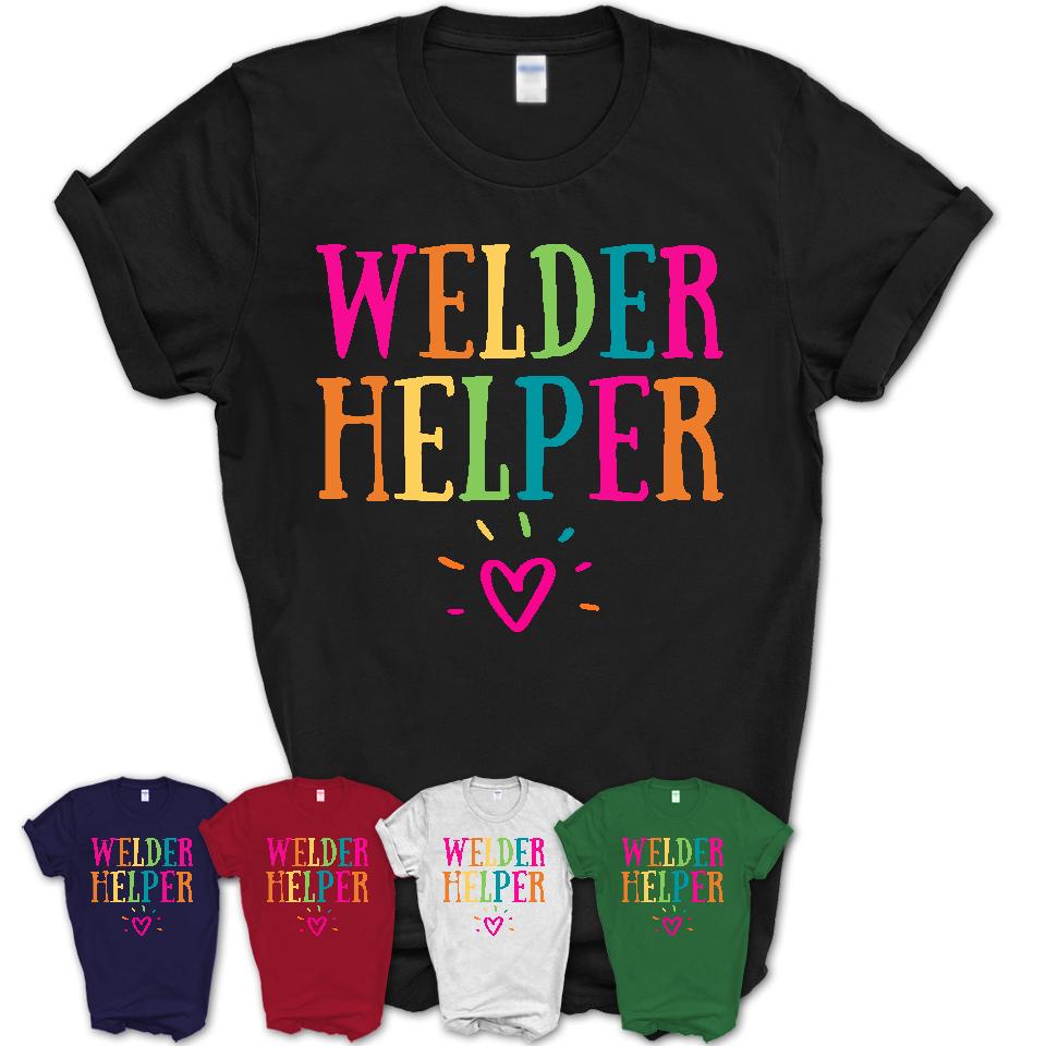 Welder Helper Rainbow Lettering Heart Shirt, Employee Appreciation Gifts