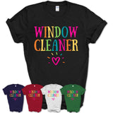 Window Cleaner Rainbow Lettering Heart Shirt, Employee Appreciation Gifts