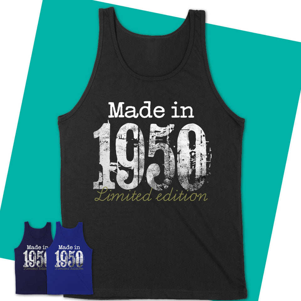 Unisex-Tank-Top-1950-Limited-Edition-Shirt-Made-In-1950-T-Shirt-1950-Shirt-Vintage-1950-Gift-Born-In-1950-Gifts-09.jpg