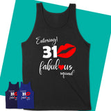 Unisex-Tank-Top-31-And-Fabulous-Shirt-Turning-31-Shirts-Gifts-For-Women-Turning-31-Funny-31st-Birthday-Gifts-05.jpg