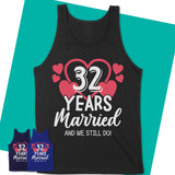 Unisex-Tank-Top-32nd-Anniversary-Shirts-Couples-Anniversary-Shirts-32nd-Anniversary-Gifts-For-Him-32nd-Anniversary-Gifts-For-Parents-08.jpg