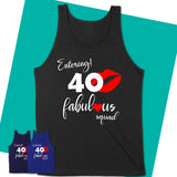 Unisex-Tank-Top-40-And-Fabulous-Shirt-40th-Birthday-Shirt-Gifts-For-40-Year-Old-40th-Birthday-Gift-05.jpg