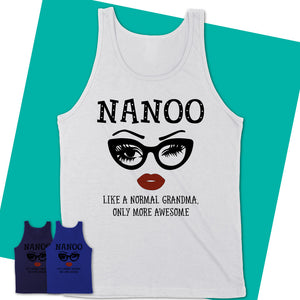 Unisex-Tank-Top-NANOO-Like-A-Normal-Grandma-Shirt-Awesome-Grandma-T-shirt-Birthday-Gift-for-Grandmas-78.jpg