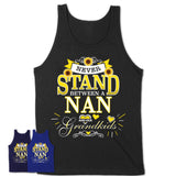 Unisex-Tank-Top-Never-Stand-Between-A-NAN-And-Her-Grandkids-Gift-for-Grandma-Birthday-Custom-Sunflowers-Grandma-T-shirt-18.jpg