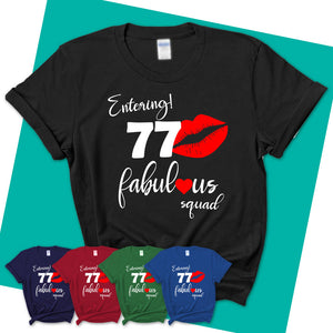 Womens-T-Shirt-77-And-Fabulous-Shirt-Turning-77-Shirts-77th-Birthday-Gift-Funny-77th-Birthday-Gifts-05.jpg