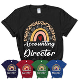 Accounting Director Because Your Life Worth My Time Rainbow T-Shirt