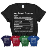 Amherst Center Girl Massachusetts Nutrition Facts Proud Vintage Sport Born Living City Home Roots USA Gift Women T-Shirt