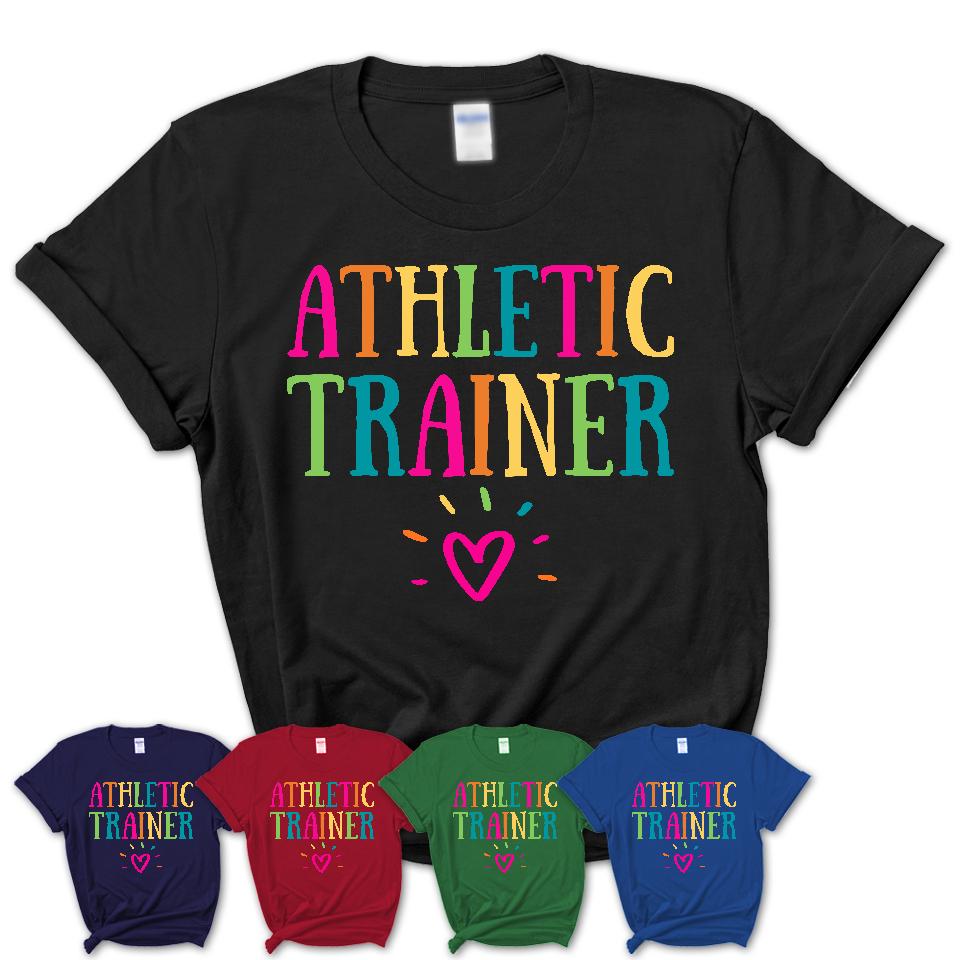 Athletic Trainer Rainbow Lettering Heart Shirt, Employee Appreciation Gifts